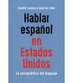 HABLAR ESPAÑOL EN ESTADOS UNIDOS