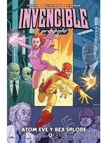 INVENCIBLE PRESENTA: ATOM EVE Y REX SPLODE
