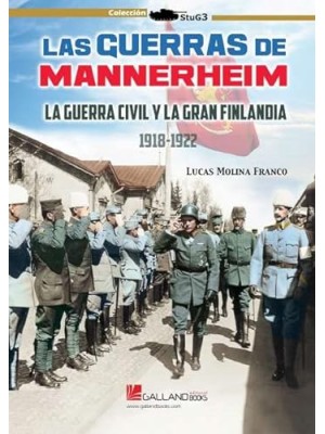 GUERRAS MANNERHEIM GUERRA CIVIL Y GRAN