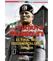 MATAR A MUSSOLINI FINAL FASCISMO ITALIAN