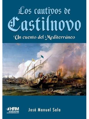 CAUTIVOS DE CASTILNOVO, LOS