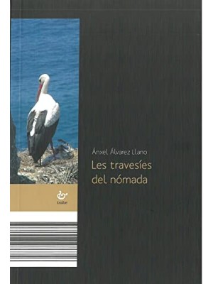 TRAVESIES DEL NOMADA, LES