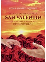 RELATOS DE HISTORIAS DE SAN VALENTÍN