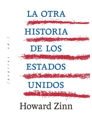 OTRA HISTORIA DE LOS ESTADOS UNIDOS, LA