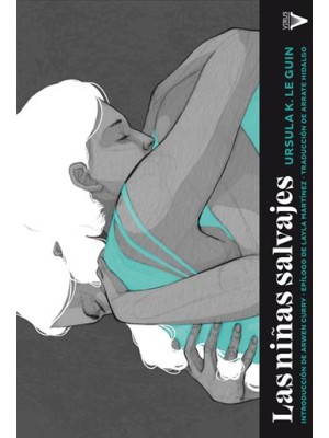 NIÑAS SALVAJES, LAS