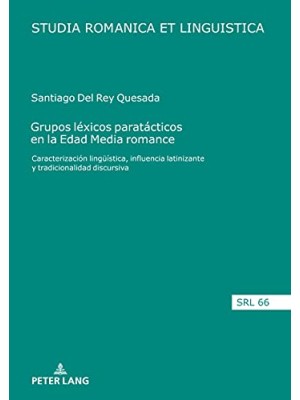 GRUPOS LEXICOS PARATACTICOS EN LA EDAD MEDIA