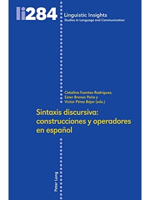 SINTAXIS DISCURSIVA, CONSTRUCCIONES Y OPERADORES