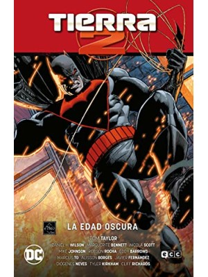 TIERRA 2 VOL. 2: LA EDAD OSCURA (NUEVO UNIVERSO PARTE 2)