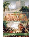 BATALLAS DE LA GUERRA DE LA INDEPENDENCIA, LAS