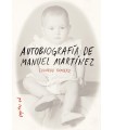 AUTOBIOGRAFIA DE MANUEL MARTINEZ