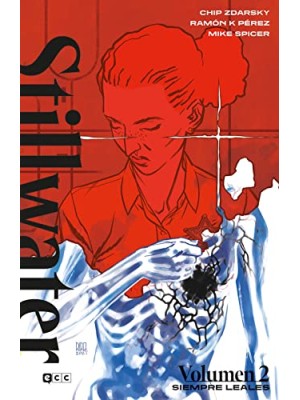 STILLWATER VOL. 02 SIEMPRE LEALES