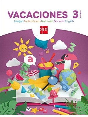 VACACIONES. 3 PRIMARIA