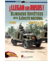 LLEGAN LOS RUSOS BLINDADOS SOVIETICOS