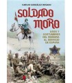 SOLDADO MORO USOS Y COSTUMBRES INDIGEGENA SERVICIO ESPAÑA