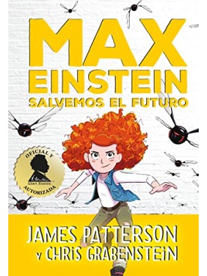 MAX EINSTEIN. SALVEMOS EL FUTURO