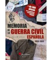 MEMORIA DE LA GUERRA CIVIL ESPAÑOLA