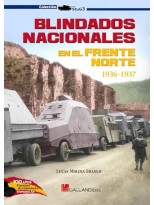 BLINDADOS NACIONALES EN EL FRENTE NORTE 1936-1937