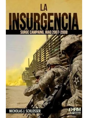 INSURGENCIA SURGE CAMPAING 2007 2008