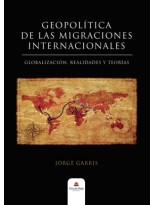 GEOPOLÍTICA DE LAS MIGRACIONES INTERNACIONALES