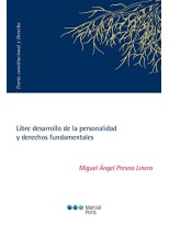 LIBRE DESARROLLO DE LA PERSONALIDAD Y DERECHOS FUNDAMENTALES