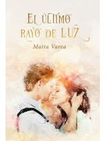 ULTIMO RAYO DE LUZ, EL