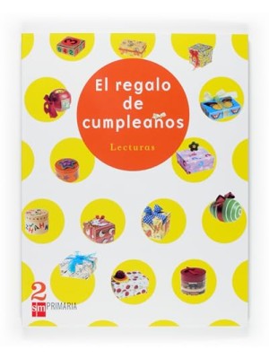LECTURAS EL REGALO DE CUMPLEAÑOS 2 PRIMARIA