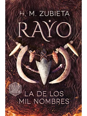 RAYO LA DE LOS MIL NOMBRES