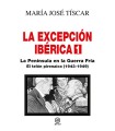 EXCEPCIÓN IBÉRICA 1 LA PENÍNSULA EN LA GUERRA FRÍA