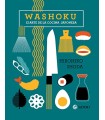 WASHOKU EL ARTE DE LA COCINA JAPONESA