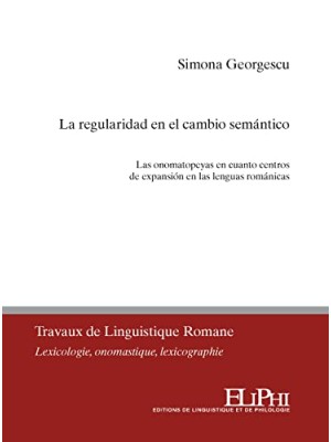 REGULARIDAD EN EL CAMBIO SEMANTICO, LA