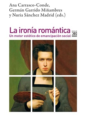 IRONIA ROMANTICA, LA