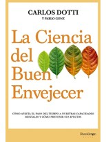 CIENCIA DEL BUEN ENVEJECER, LA