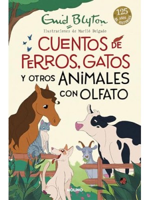 CUENTOS DE PERROS, GATOS Y OTROS ANIMALES CON OLFATO