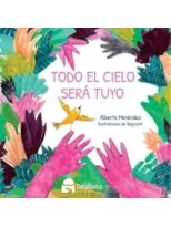 TODO EL CIELO SERÁ TUYO