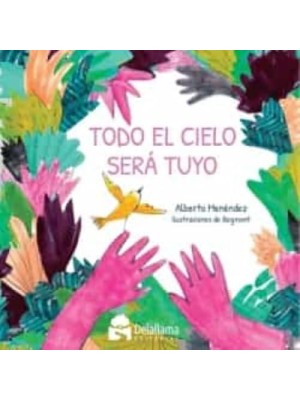 TODO EL CIELO SERÁ TUYO