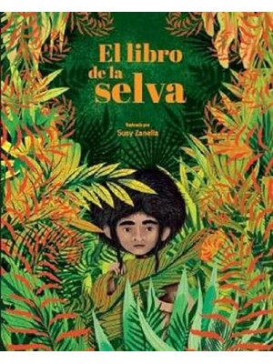 LIBRO DE LA SELVA, EL
