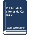 LIBRO DE LAS HORAS DE CARLOS V