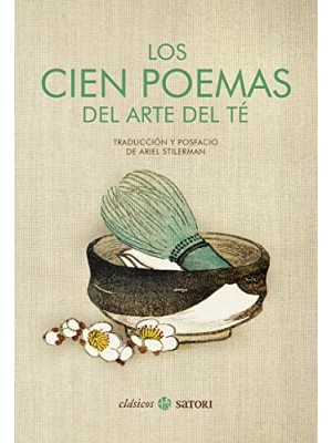 CIEN POEMAS DEL ARTE DEL TE, LOS