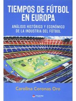 TIEMPOS DE FÚTBOL EN EUROPA