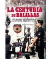 CENTURIA DE BALILLAS. DEL MADRID REPUBLICANO A LA DIVISIÓN AZUL(1933-1944)