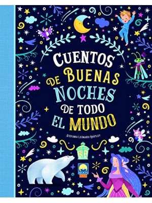 CUENTOS DE BUENAS NOCHES TODO EL MUNDO