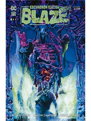 ESCUADRÓN SUICIDA: BLAZE NÚM. 2 DE 3