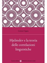 HJELMSLEV E LA TEORIA DELLE CORRELAZIONI LINGUISTICHE