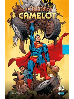 SUPERMAN: LA CAÍDA DE CAMELOT