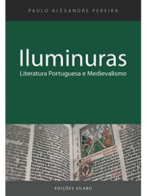 ILUMINURAS LITERATURA PORTUGUESA E MEDIEVALISMO