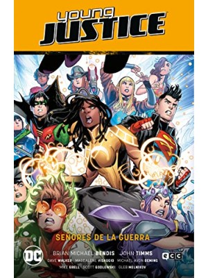 YOUNG JUSTICE VOL. 04: SEÑORES DE LA GUERRA (PERDIDOS EN EL MULTIVERSO PARTE 4)