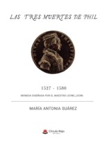 TRES MUERTES DE PHIL, LAS