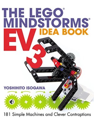 LEGO MINDSTORMS EV3 IDEA BOOK, THE