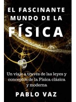 FASCINANTE MUNDO DE LA FISICA