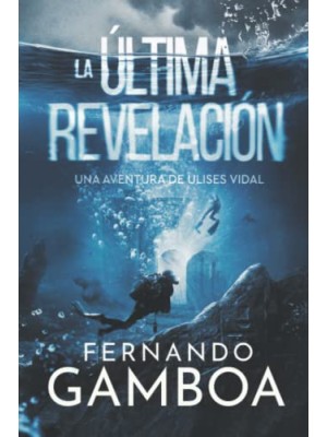ULTIMA REVELACION, LA